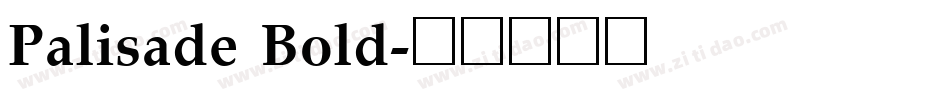 Palisade Bold字体转换